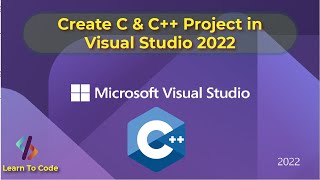 How To Create C And C Project In Visual Studio 2022  Microsoft Visual Studio 2022  IAmUmair [upl. by Ferrick520]