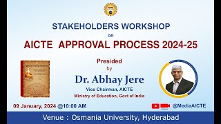 AICTE VCM Dr Abhay Jere to Chair Stakeholders Workshop on AICTE Approval Process 202425 [upl. by Charity11]