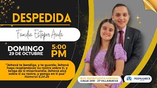 TRANSMISIÓN EN VIVO  CULTO EVANGELÍSTICO Y DESPEDIDA FAMILIA ESTAPER ÁVILA [upl. by Fanchie133]