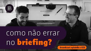 Quais são as melhores estratégias para criar um briefing eficaz [upl. by Nanaek]