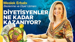 Diyetisyen Olmak Maaşları Ne Kadar Beslenme ve Diyetetik Okumak Zor Mu  Meslek Erbabı [upl. by Sert969]