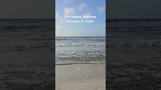 Gulf Shores Alabama 103124 gulfshores alabamabeaches gulfshoresalabama gulfcoast beach [upl. by Spark]