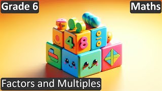 Grade 6  Maths  Factors and Multiples  Free Tutorial  CBSE  ICSE  State Board [upl. by Elumas414]