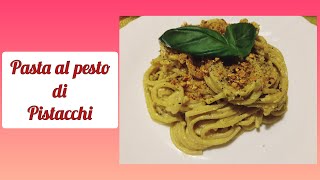 Pasta al PESTO DI PISTACCHI [upl. by Darice261]