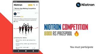 Niotron App Building Competition For All Of You 🔥🔥 [upl. by Naji668]