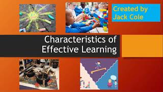 Characteristics of Effective Learning [upl. by Avad]