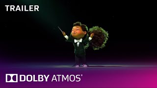 Dolby Atmos quotConductorquot  Trailer  Dolby [upl. by Drusi]