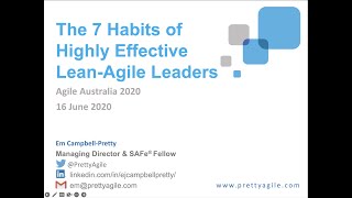 The 7 Habits of Highly Effective LeanAgile Leaders [upl. by Nart564]