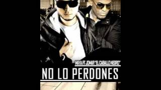 Maya Ft Jomar  No Lo Perdones [upl. by Atnahs]