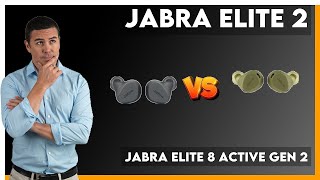 Jabra Elite 2 vs Jabra Elite 8 Active Gen 2 Comparison [upl. by Elolcin917]