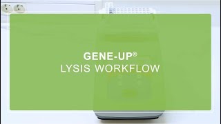 GENEUP® LYSIS WORKFLOW [upl. by Eran]