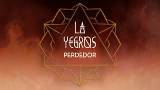 La Yegros  Perdedor Official Audio [upl. by Tawnya651]