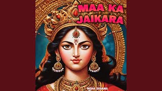 Maa Ka Jaikara [upl. by Hagerman828]