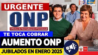 ONP AUMENTO DE PENSIÓN SERÁ DE S600 PARA ONP DESDE ENERO de 2025 [upl. by Alludba]