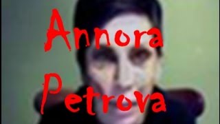 ANNORA PETROVA [upl. by Kirsteni968]