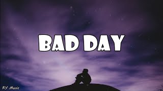 Daniel Powter  Bad Day Lyrics [upl. by Adnawuj]