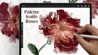 Painting Palette Knife Roses in Procreate with Built Up Paint Texture [upl. by Dhar]