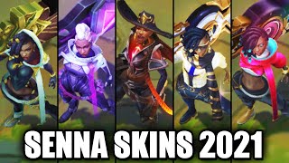 All Senna Skins Spotlight 2021 League of Legends [upl. by Zaid]