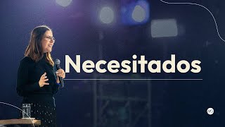 Necesitados  Gloria Salamanca  Prédicas Cristianas 2024 [upl. by Sylvia]