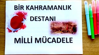 4 SINIF SOSYAL BİLGİLER BİR KAHRAMANLIK DESTANI MİLLİ MÜCADELE [upl. by Inoj]