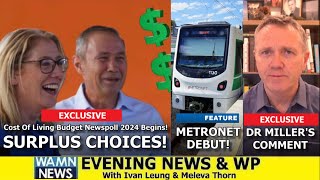 Evening News amp WP  Cost Of Living Budget News Poll  METRONET Train Debut [upl. by Albina]