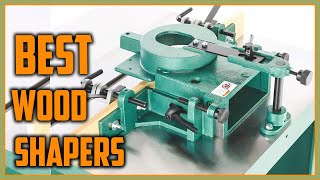 Best Wood Shapers  Top 5 Wood Shapers [upl. by Iel]