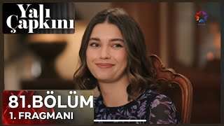 Yalı çapkını 81 Bölüm fragmanı  Yalı çapkını 81 bölüm fragman [upl. by Ardra625]