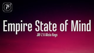 JAYZ  Empire State Of Mind Lyrics ft Alicia Keys [upl. by Hilary]