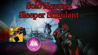 Solo Nezarec with Sleeper Simulant Destiny 2 Episode Echos [upl. by Labinnah637]