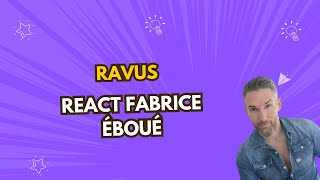 Ravus react au spectacle de Fabrice Eboué [upl. by Yrreb]