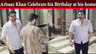 Arbaaz Khan Celebrate his Birthday at his home  Bollywood New Video 2024 [upl. by Child]