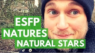 ESFP The Natural Stars Introduction [upl. by Lauri]