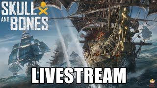 🔴Live  Skull and Bones  Endgame Looking for Shipmates [upl. by Nelleh]