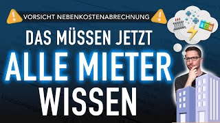 VORSICHT Nebenkostenabrechnung 😳 DAS müssen JETZT alle Mieter wissen [upl. by Rehpotsyrhc]