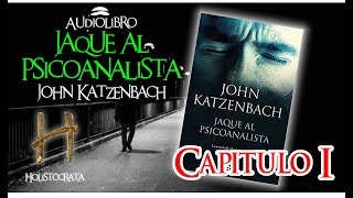 JAQUE AL PSICOANALISTA  Audiolibro  Capítulo 1 completo 1 de 2 [upl. by Rochkind315]