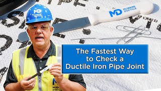 The Fastest Way to Check a Ductile Iron Pipe Joint [upl. by Ardell]