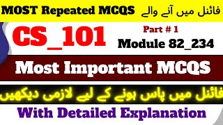 Cs101 Most Important MCQS For Final Term 2023  Repeated MCQS  cs101 final term preparation 2023 [upl. by Gawen]