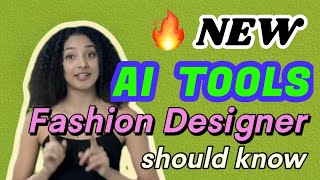 New AI TOOLS  fashion designer should know [upl. by Atiuqcir]