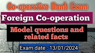 Cooperative Bank ExamForeign CooperationImportant questions and related factsFor CSEB exams [upl. by Erapsag]