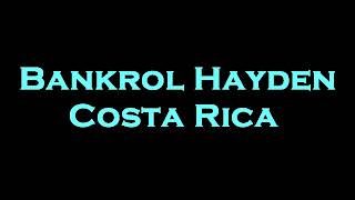 Bankrol Hayden  Costa Rica InstrumentalKaraoke [upl. by Laehcimaj]