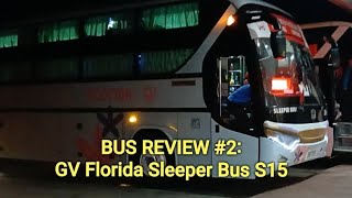 BUS REVIEW 2 GV Florida Sleeper Bus S15 [upl. by Vassell]