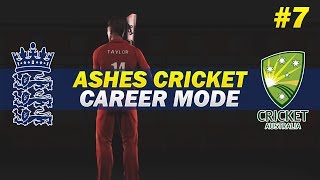 ASHES CRICKET  ENGLAND CAREER MODE  7  T20 TIME [upl. by Mintz]