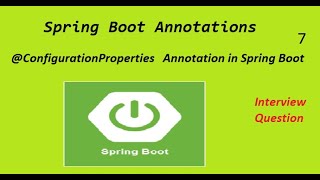 ConfigurationProperties Annotation in Spring Boot [upl. by Addis]