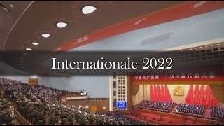 “The Internationale” Concludes the 20th National Congress of the CCP 2022 [upl. by Coltson107]