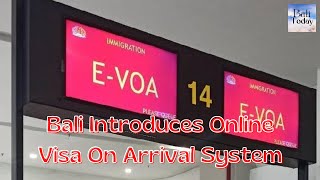 Bali Introduces Online Visa On Arrival System  Bali Today  Nove 2022 [upl. by Anneres164]