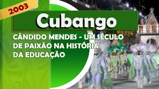 Compacto Acadêmicos do Cubango 2003  quotCândido Mendes  Um século de paixão na história da eduquot [upl. by Inaliel699]