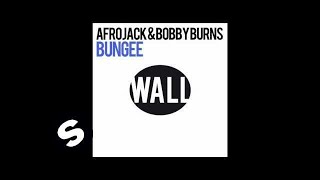 Afrojack amp Bobby Burns  Bungee Original Mix [upl. by Namielus]