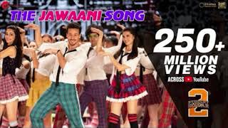 The Jawaani Song Student Of The Year 2 Tiger Shroff Tara amp Ananya Vishal amp Shekhar RD Burman [upl. by Frodeen547]