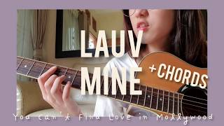 Lauv  Mine You Cant Find Love in Mollywood 💔  guitar cover  chords [upl. by Sille]