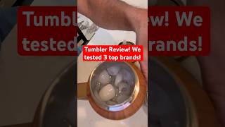 Tumbler Showdown We Tested 3 top brands so you don’t have to tumblerreview colddrinks [upl. by Lazes334]